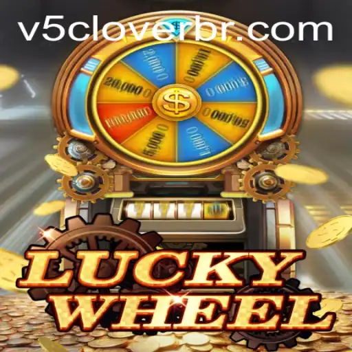 Exploring the Exciting World of LuckyWheel and the Magic of V5Clover