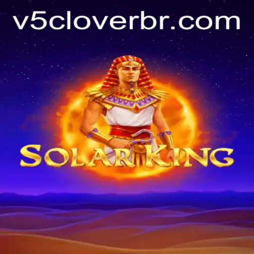 Explore the Fascinating World of SolarKing: A Strategy Game for the Ages