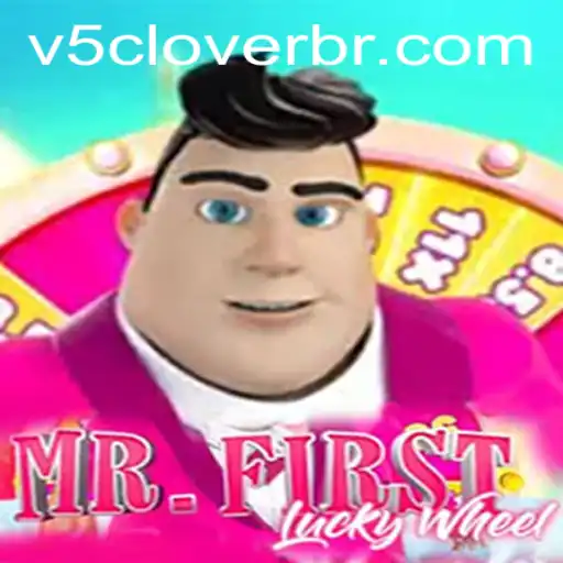 Discover the Thrills of MrFirstLuckyWheel with V5Clover