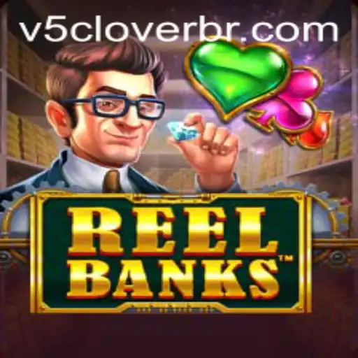 ReelBanks: The Exciting World of V5Clover