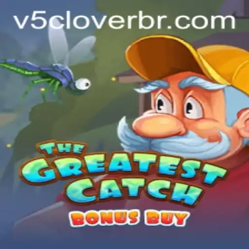 Unveiling TheGreatestCatchBonusBuy: Dive into Adventure with V5Clover