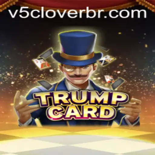 Exploring the Intriguing World of TrumpCard and the Strategy of V5Clover